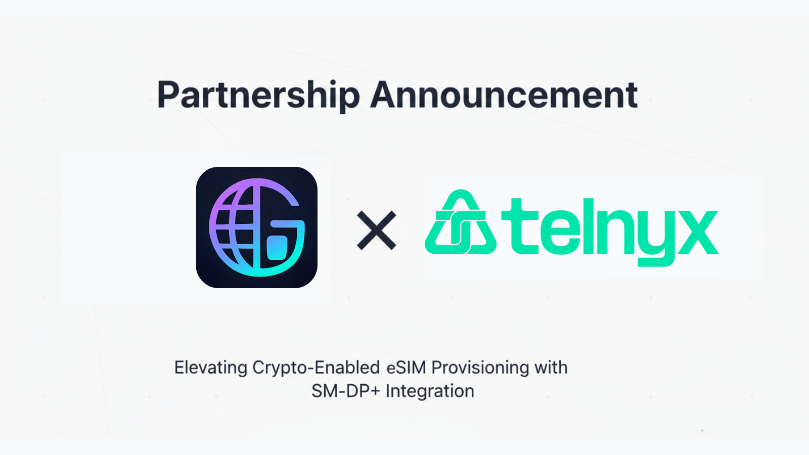 GeSIM × Telnyx — mapping SM-DP+ points to GeSIM ID to harden infra, UX & compliance